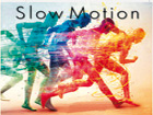 2013 Slow Motion